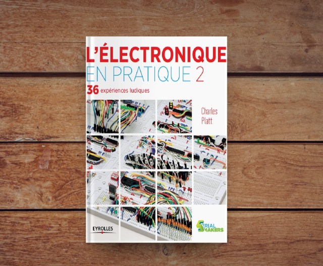 Livre : L'électronique en pratique,livre,électrique,électrotechnique,électricité,électronique,énergie électrique,électricité industrielle,installation électrique ,schéma électrique ,schéma électrotechnique,schéma électronique,electric ,electronic,industriel ,industrie,normes électrique,engineering books,technical book, 